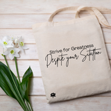 Strive for Greatness Inspo Tote